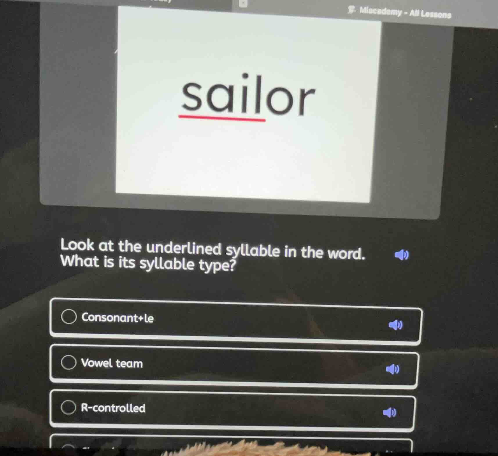 sailor look at the underlined syllable in the word. what is its syllabl…