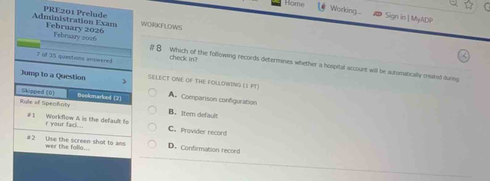 #8 which of the following records determines whether a hospital account…