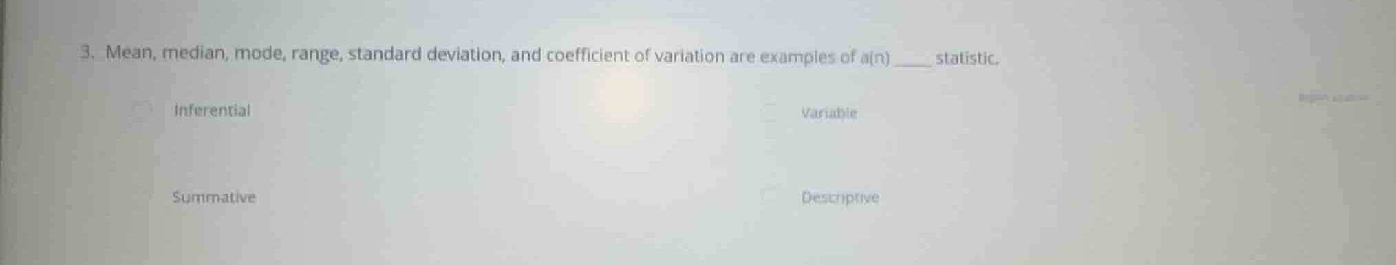 3. mean, median, mode, range, standard deviation, and coefficient of va…