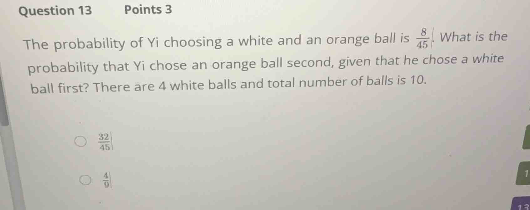 question 13 points 3 the probability of yi choosing a white and an oran…