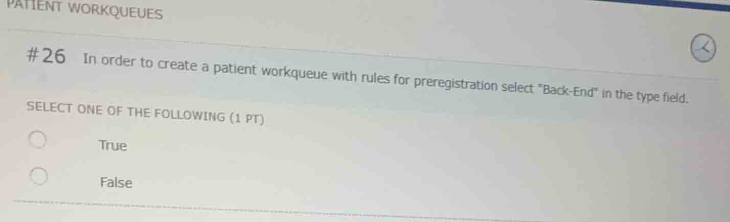 #26 in order to create a patient workqueue with rules for preregistrati…