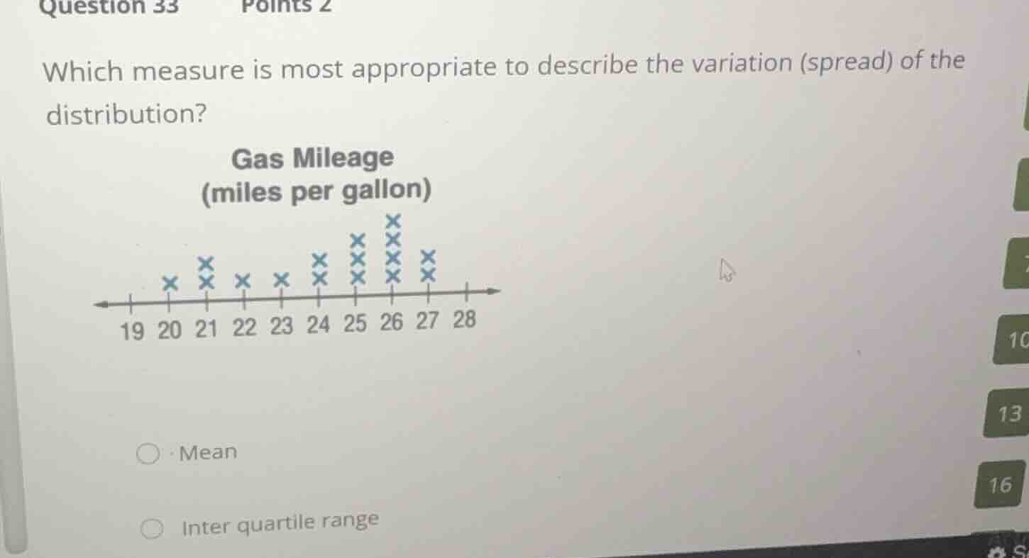 question 33 points 2 which measure is most appropriate to describe the …