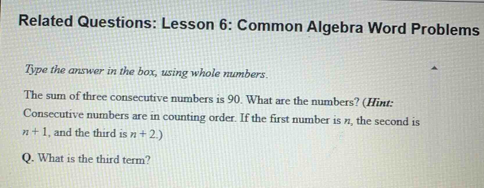 related questions: lesson 6: common algebra word problems type the answ…