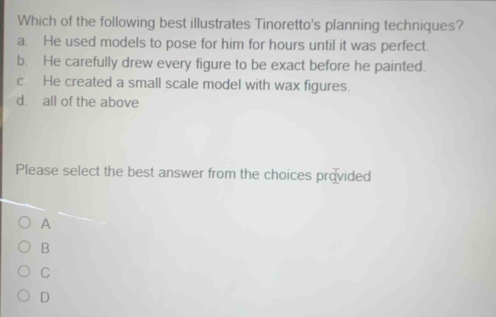 which of the following best illustrates tinorettos planning techniques?…