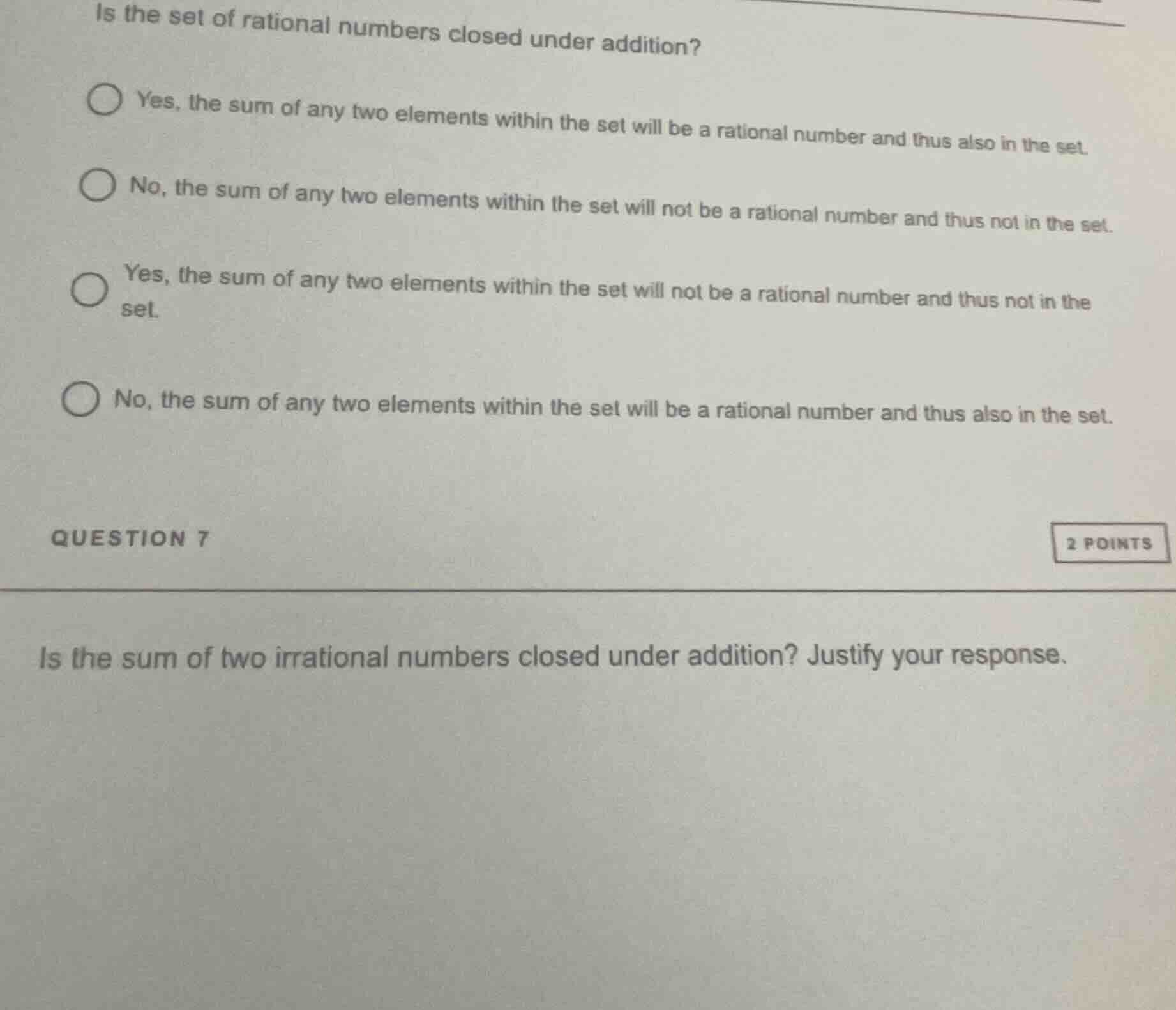 is the set of rational numbers closed under addition? yes, the sum of a…