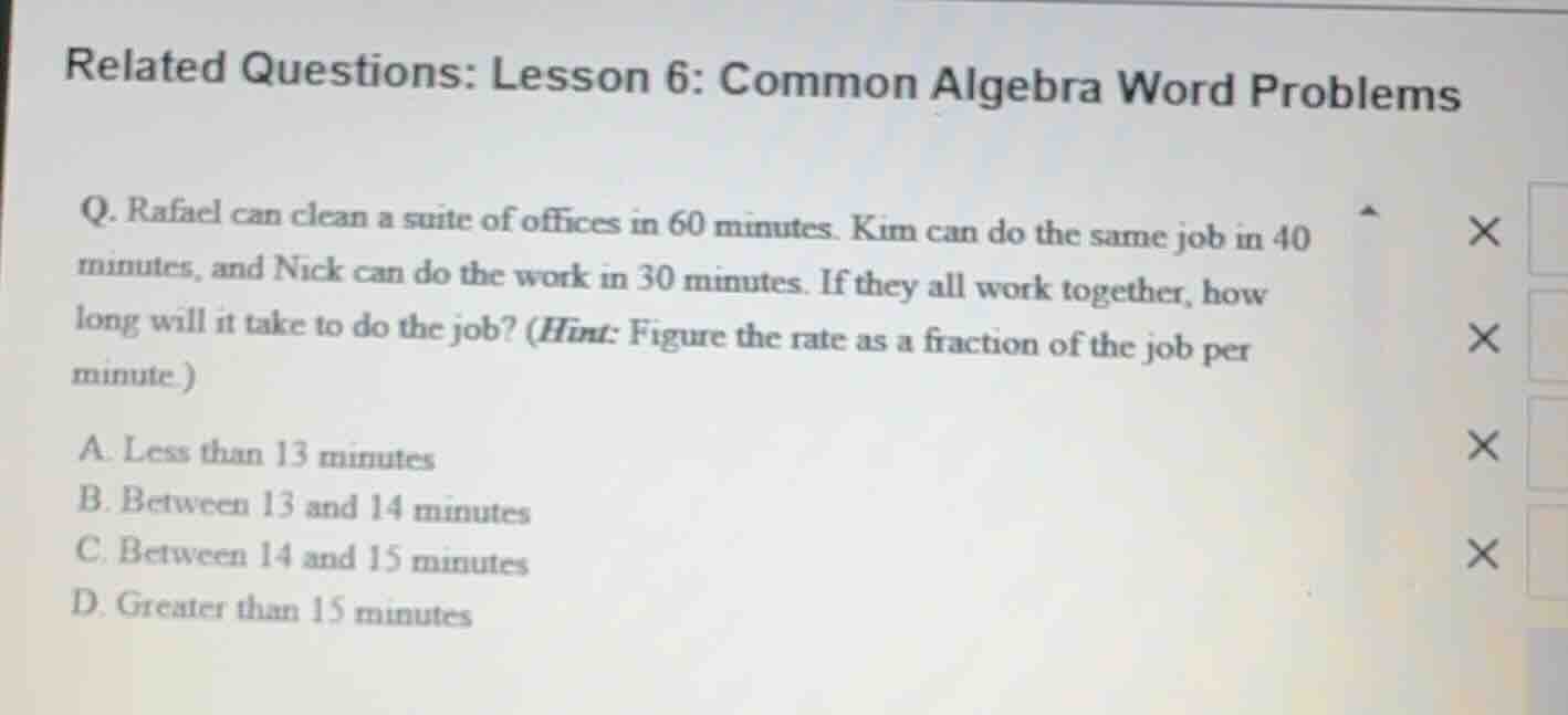 related questions: lesson 6: common algebra word problems q. rafael can…