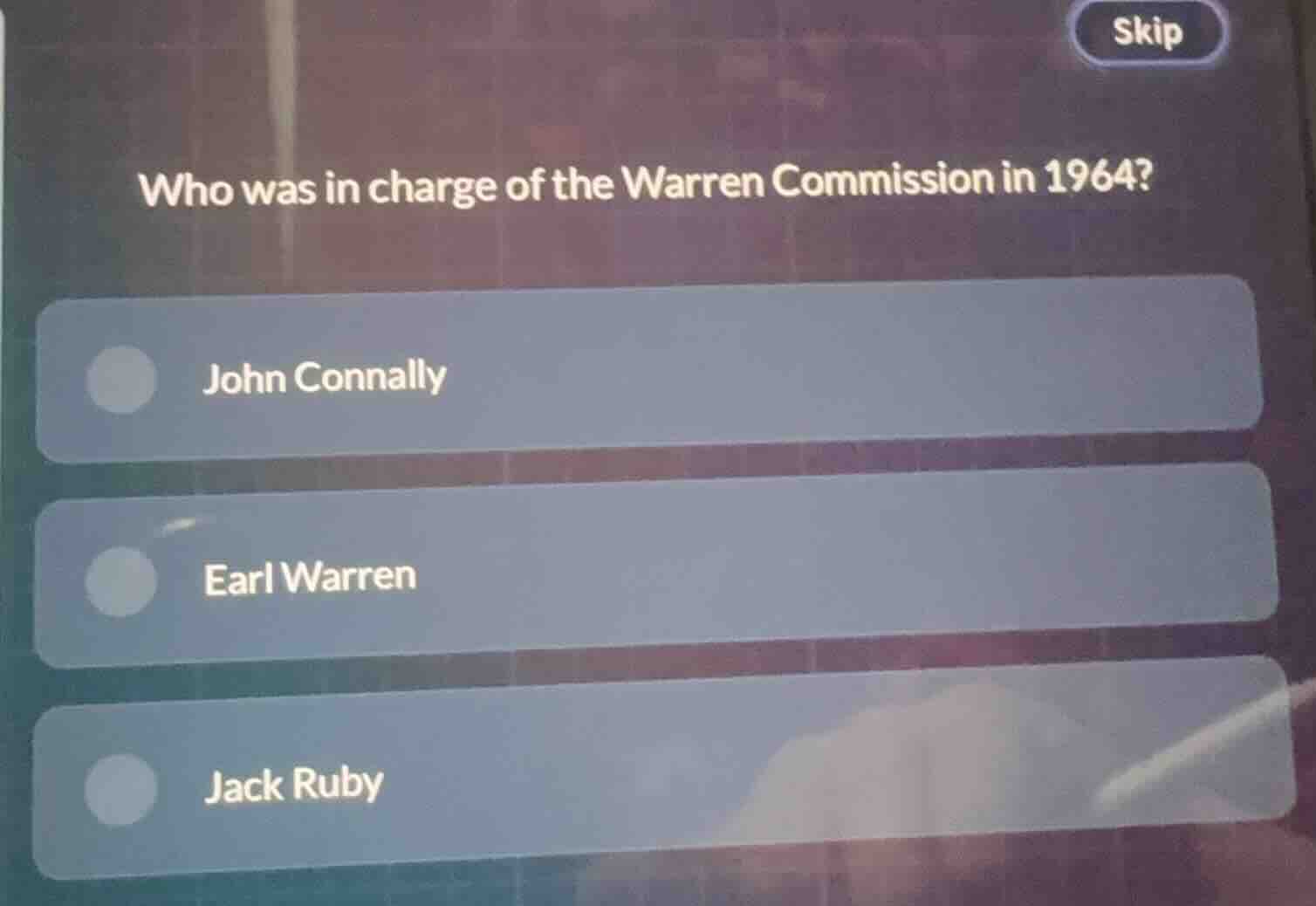 who was in charge of the warren commission in 1964? john connally earl …