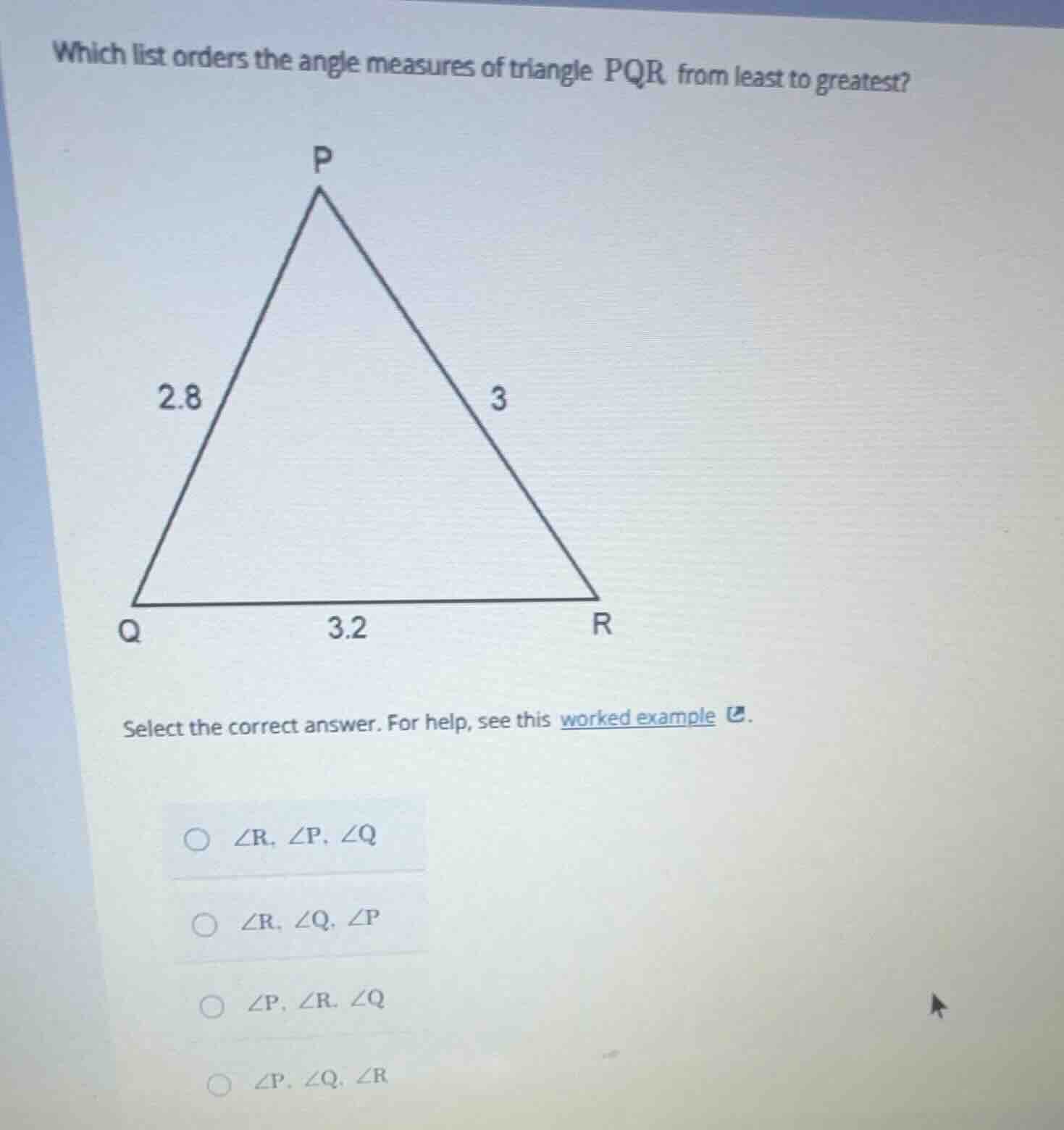which list orders the angle measures of triangle pqr from least to grea…