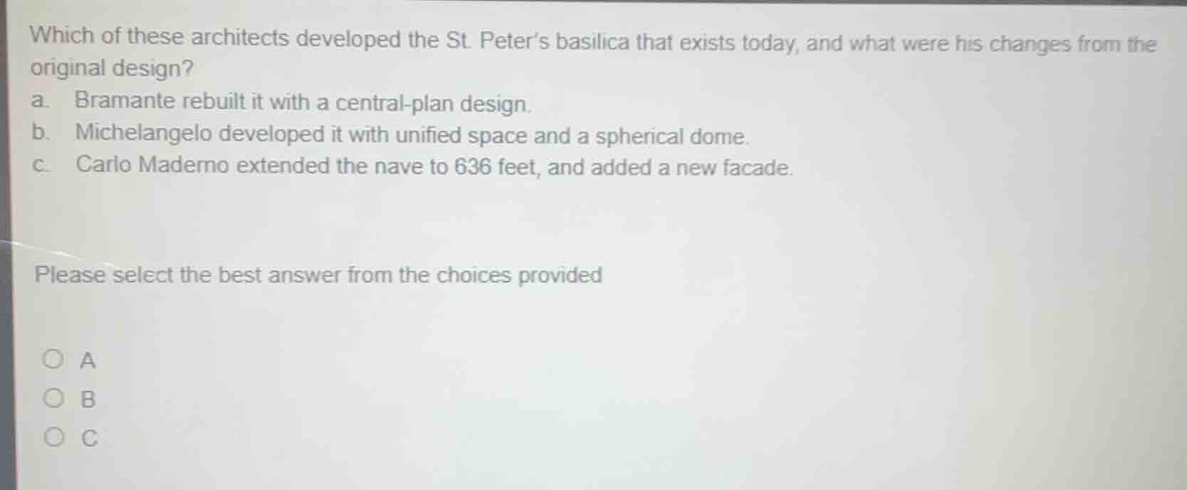 which of these architects developed the st. peters basilica that exists…