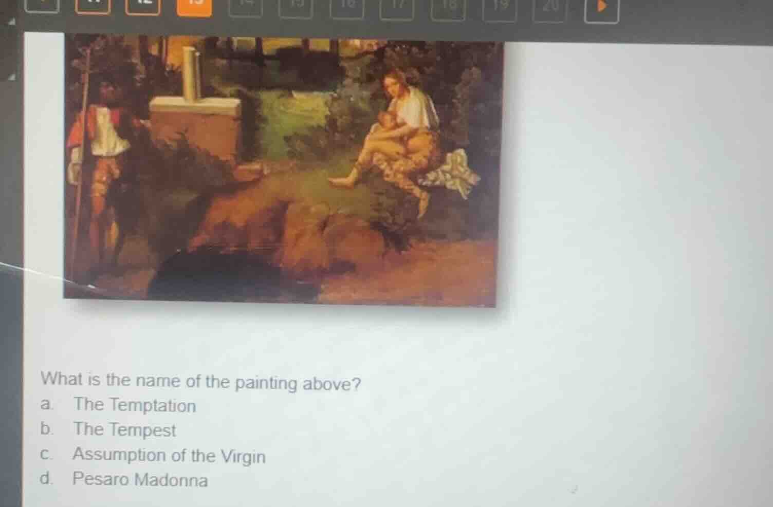 what is the name of the painting above? a. the temptation b. the tempes…