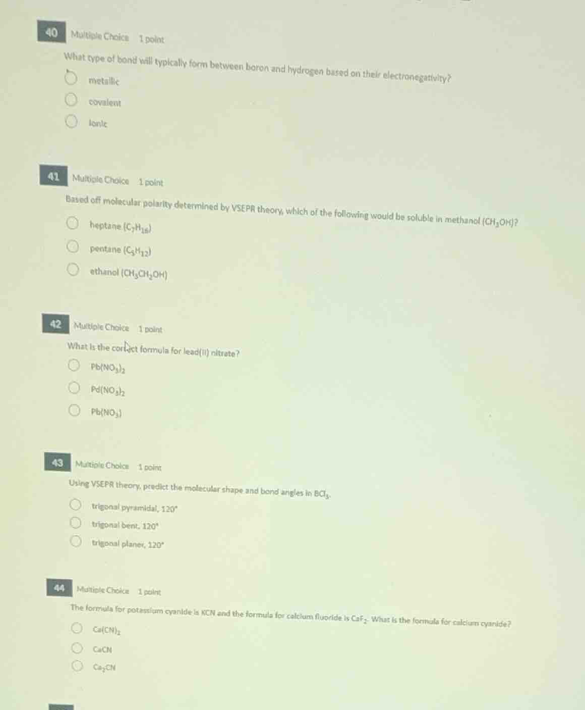 40 multiple choice 1 point what type of bond will typically form betwee…