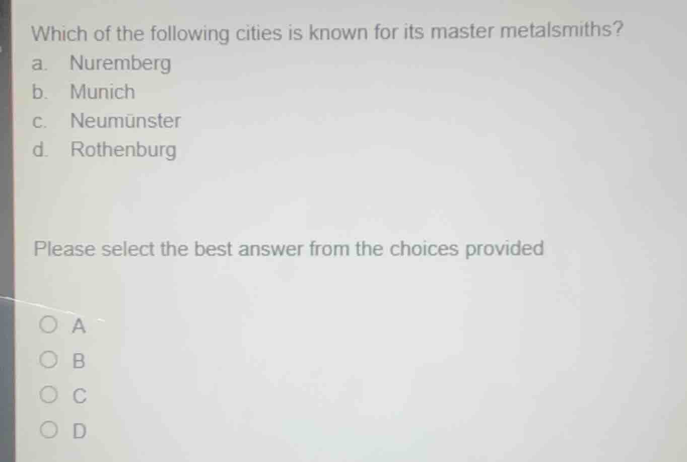 which of the following cities is known for its master metalsmiths? a. n…