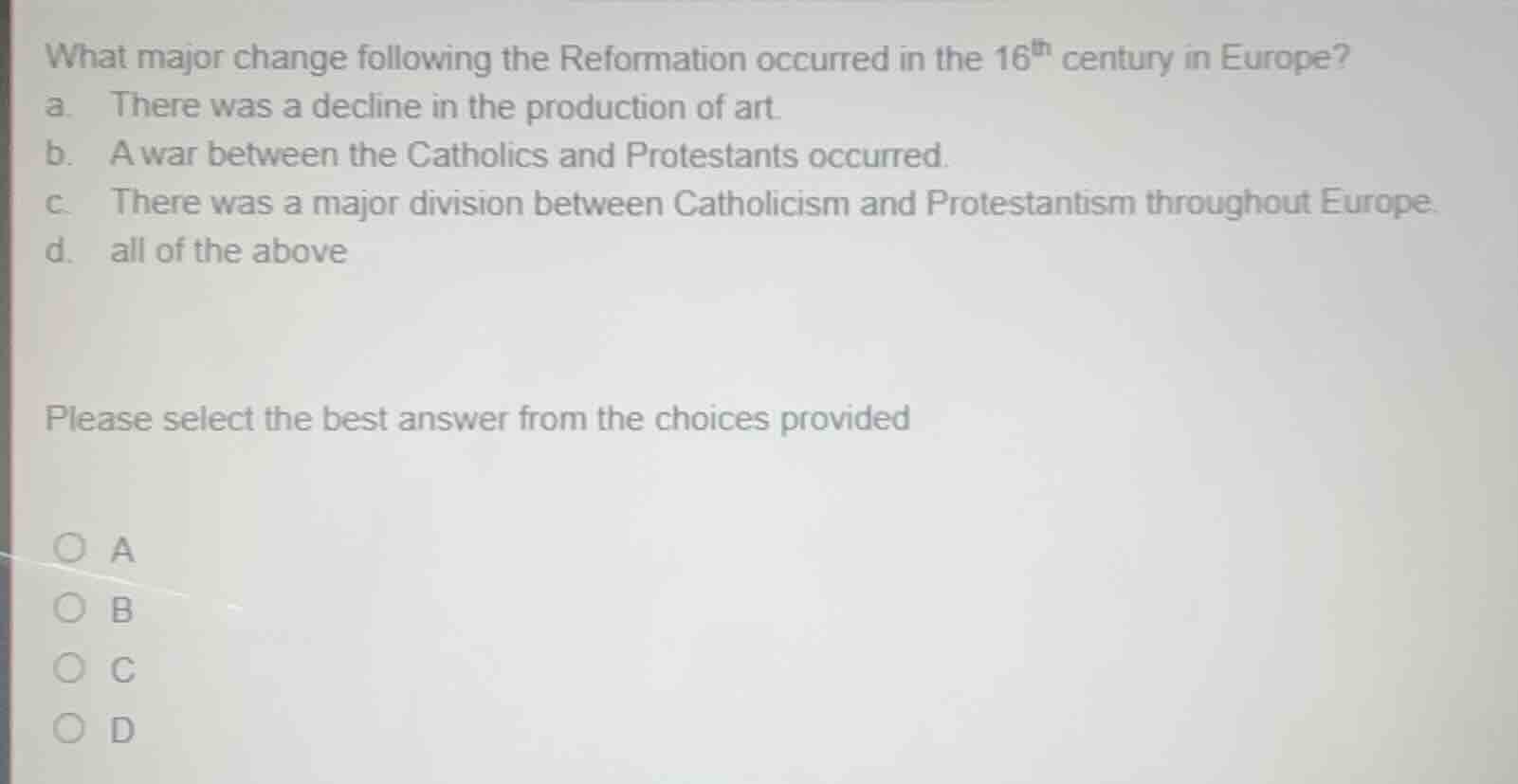 what major change following the reformation occurred in the 16th centur…