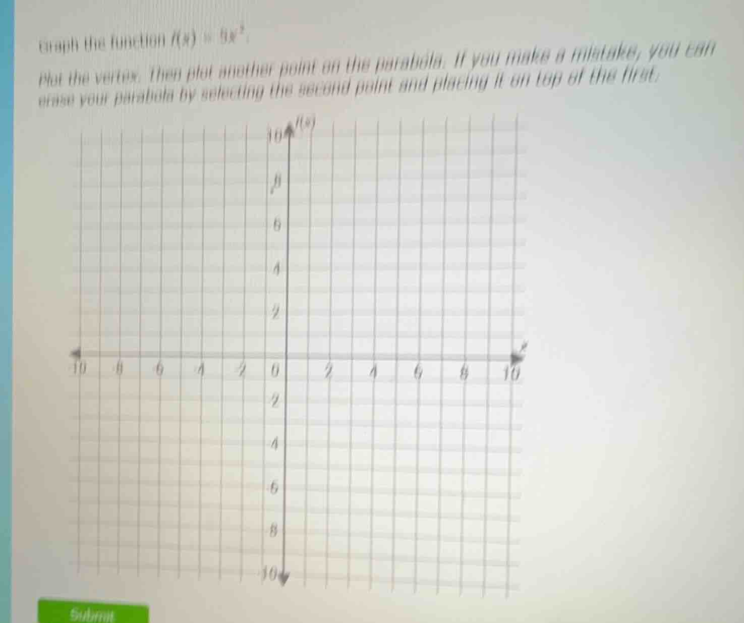 graph the function \\(f(x) = 5x^2\\). plot the vertex. then plot anothe…