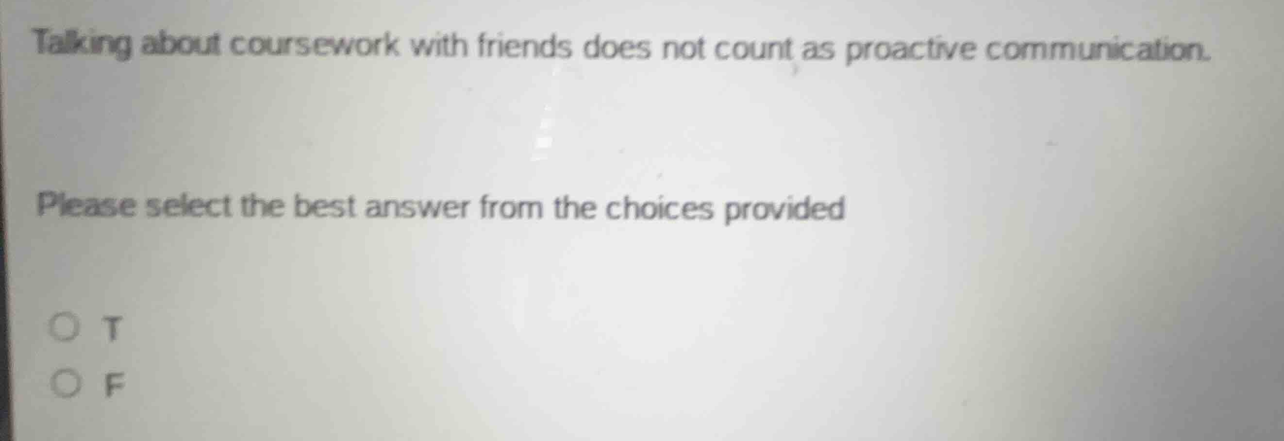 talking about coursework with friends does not count as proactive commu…