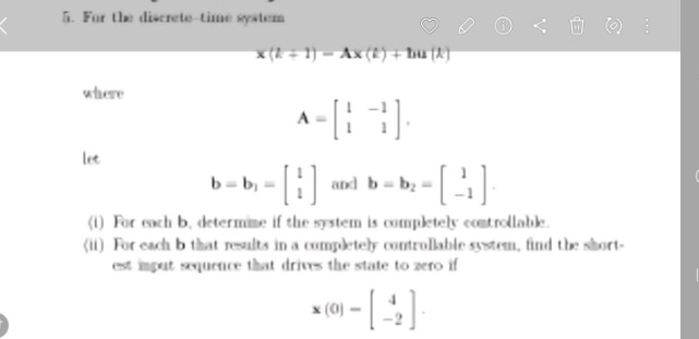 5. for the discrete-time system \\ \\mathbf{x}(k+1) = \\mathbf{a}\\math…