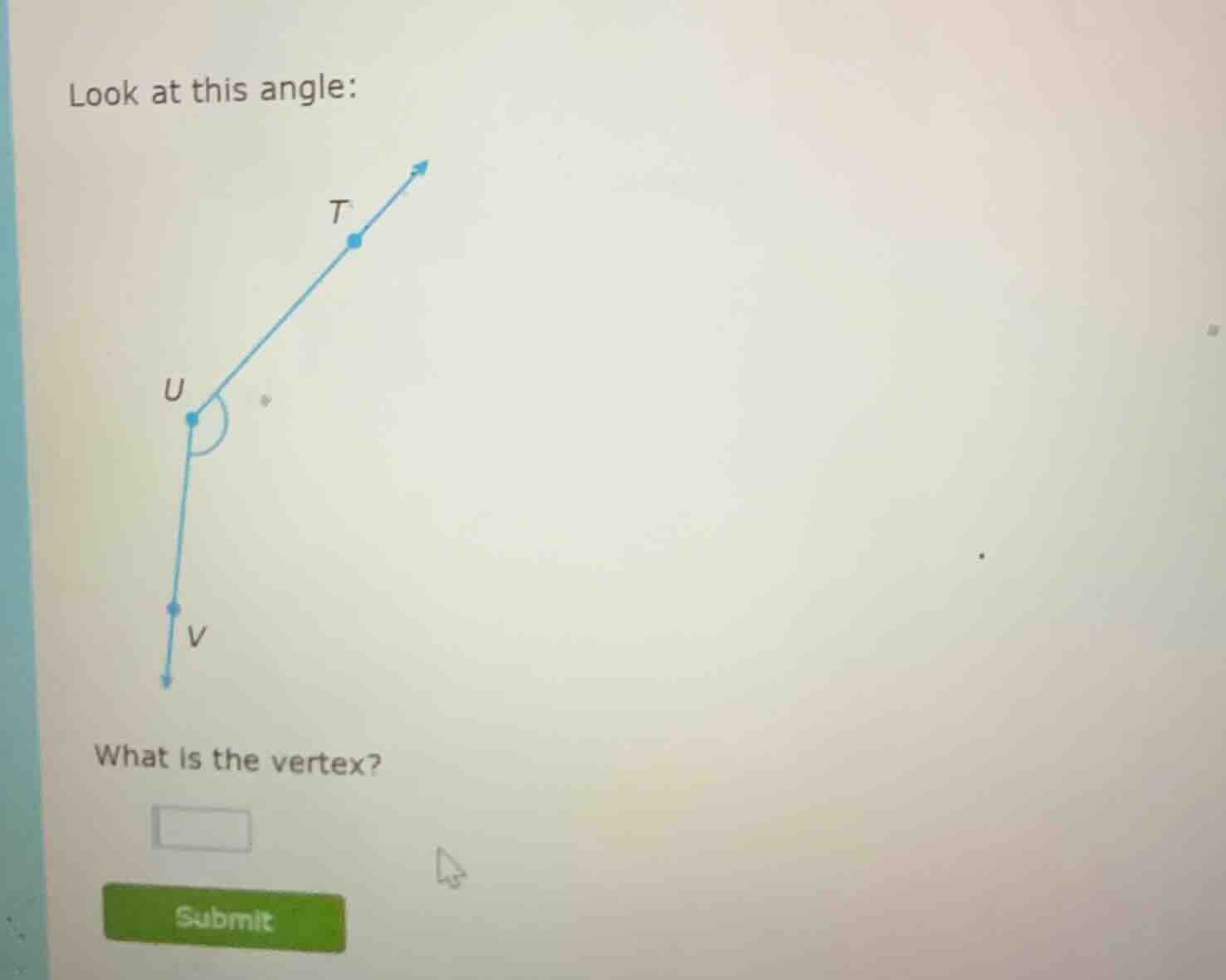 look at this angle: what is the vertex?