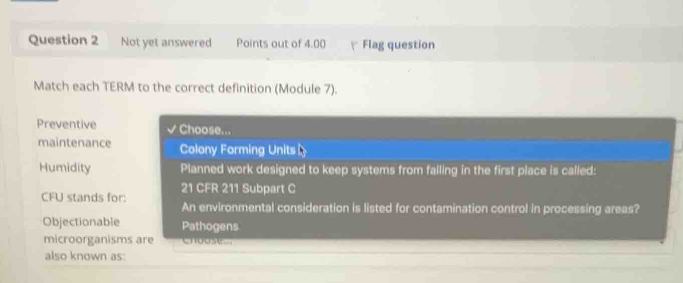 match each term to the correct definition (module 7). preventive mainte…