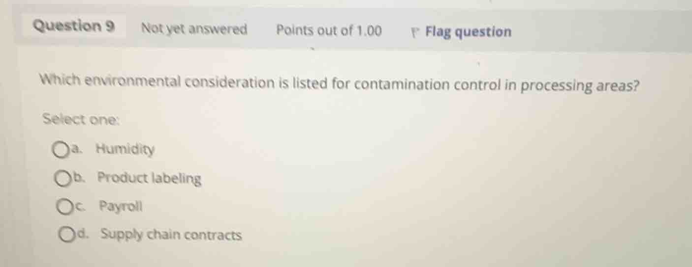 which environmental consideration is listed for contamination control i…