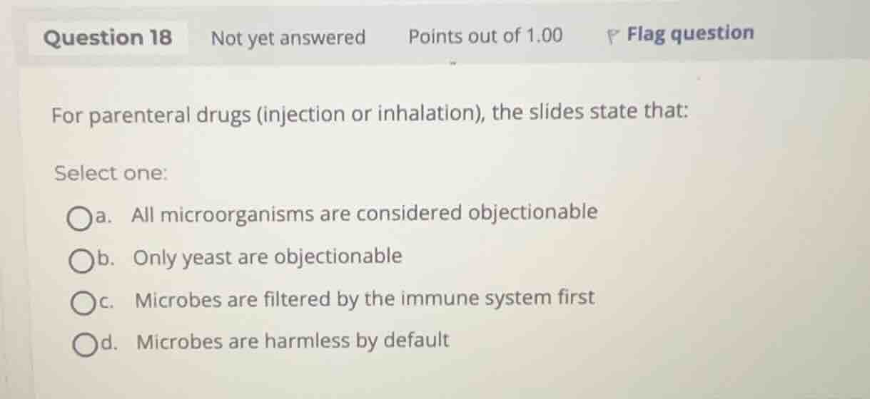for parenteral drugs (injection or inhalation), the slides state that: …