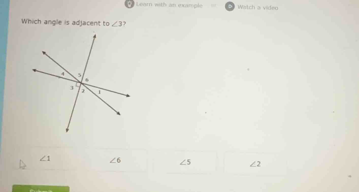 which angle is adjacent to \\(\\angle 3\\)? \\(\\angle 1\\) \\(\\angle …