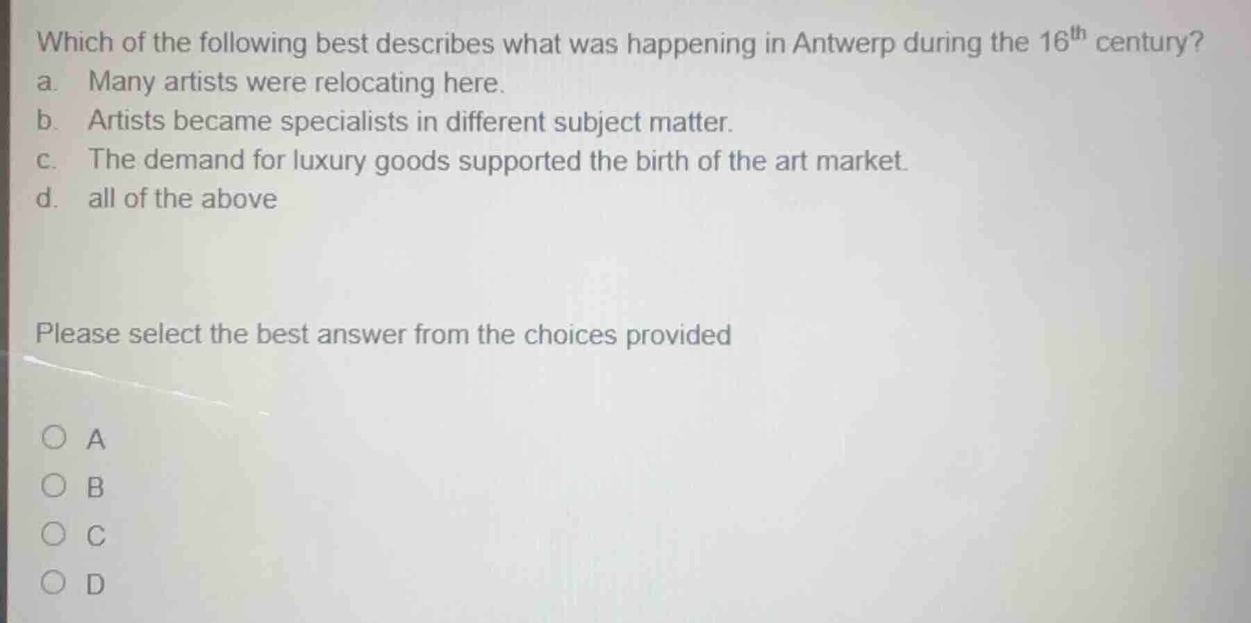 which of the following best describes what was happening in antwerp dur…