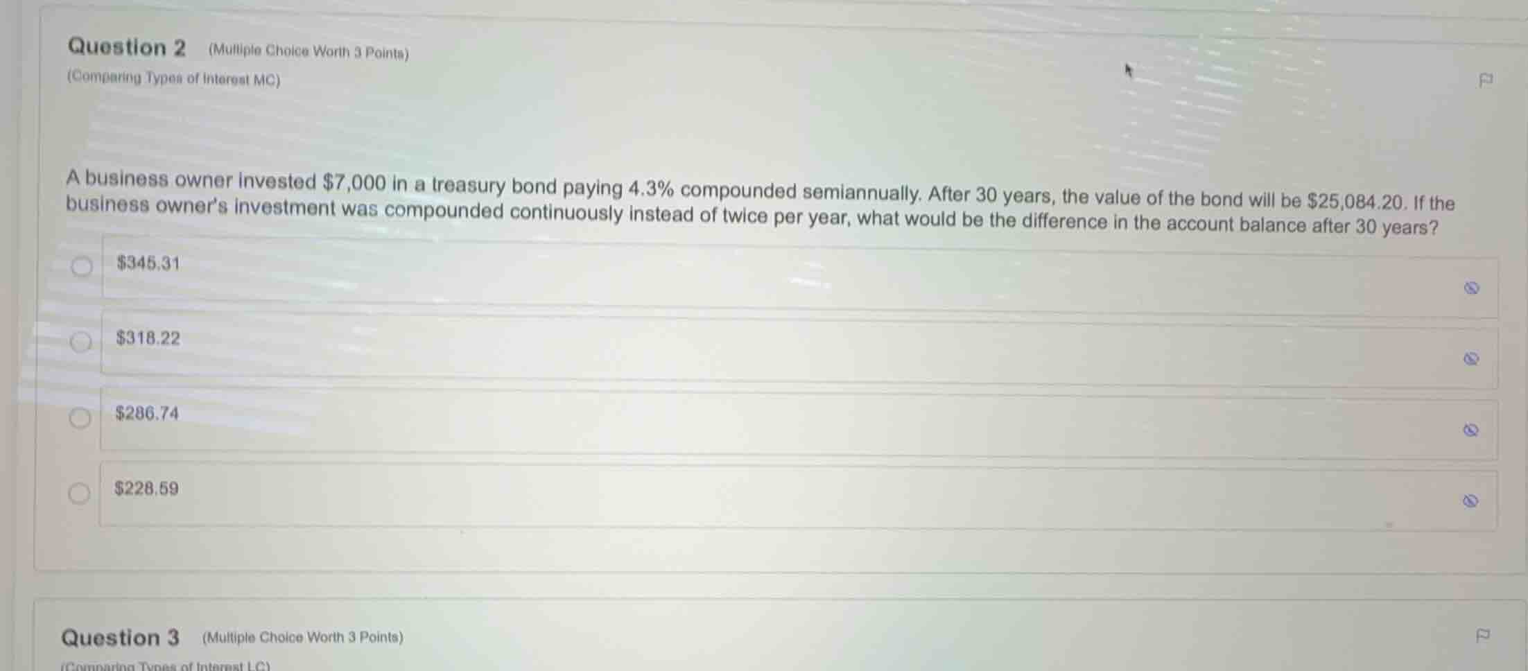 question 2 (multiple choice worth 3 points) (comparing types of interes…
