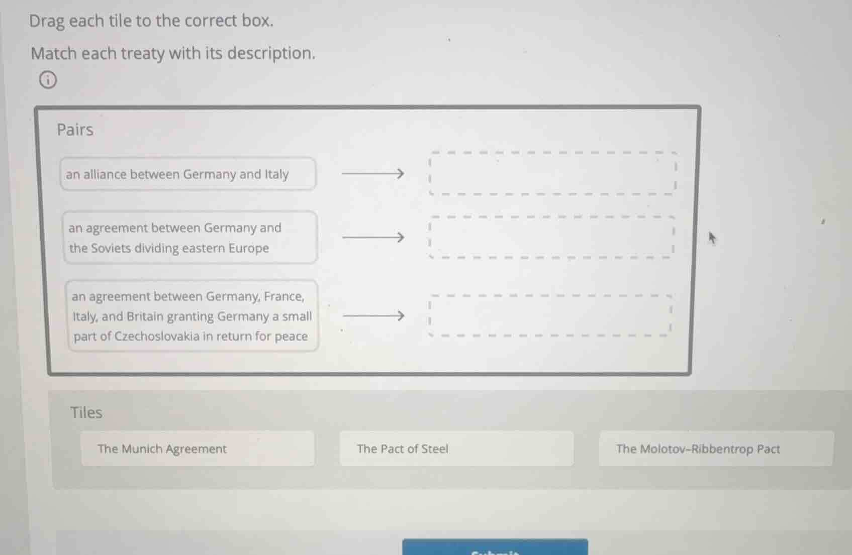 drag each tile to the correct box. match each treaty with its descripti…