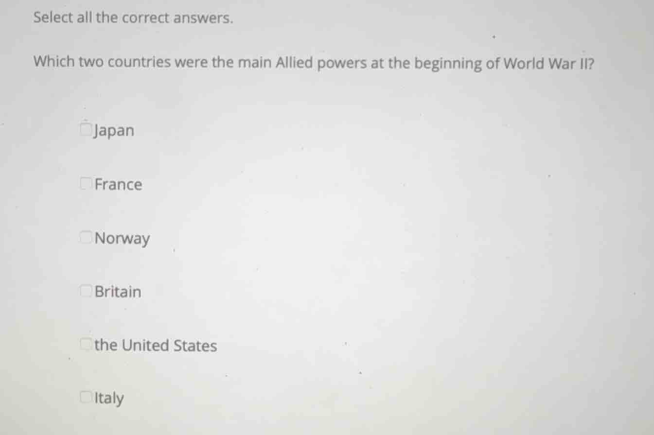 select all the correct answers. which two countries were the main allie…