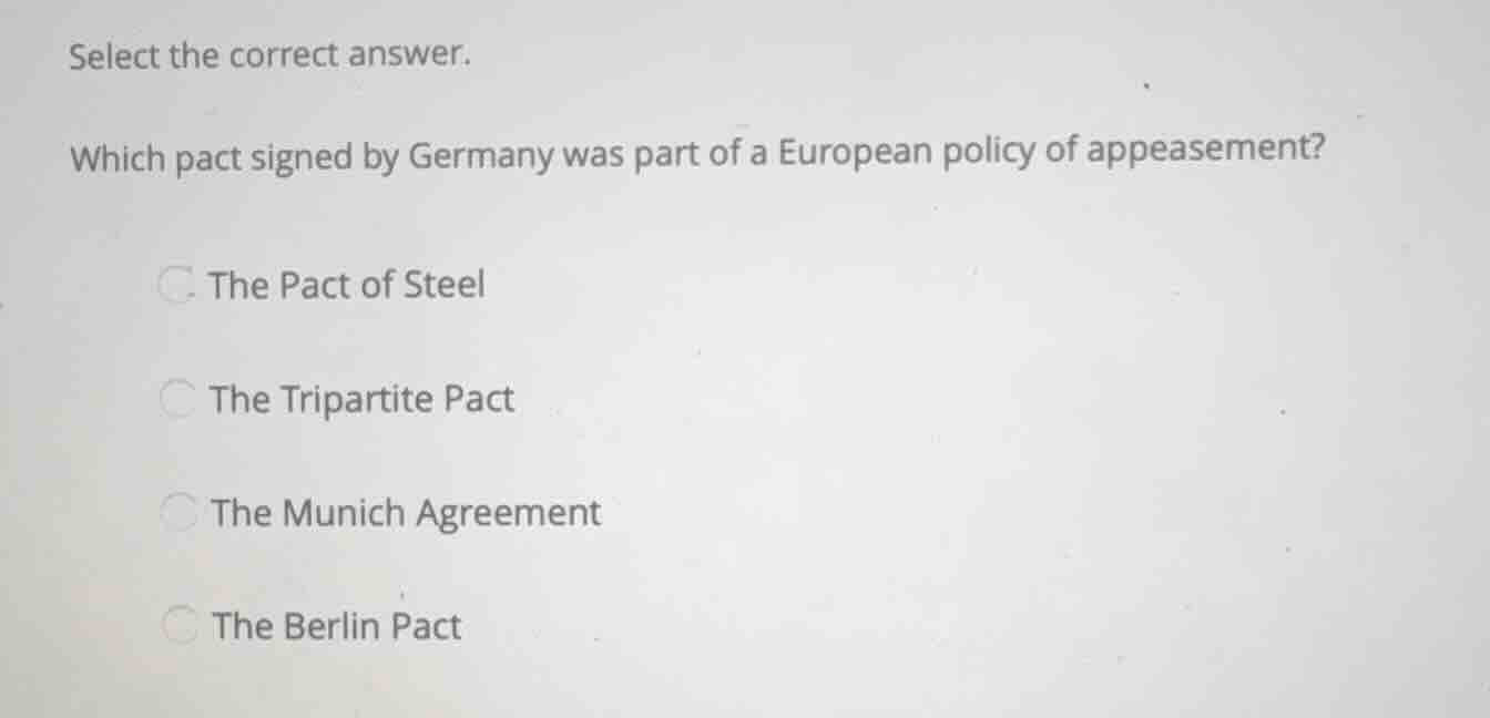 select the correct answer. which pact signed by germany was part of a e…