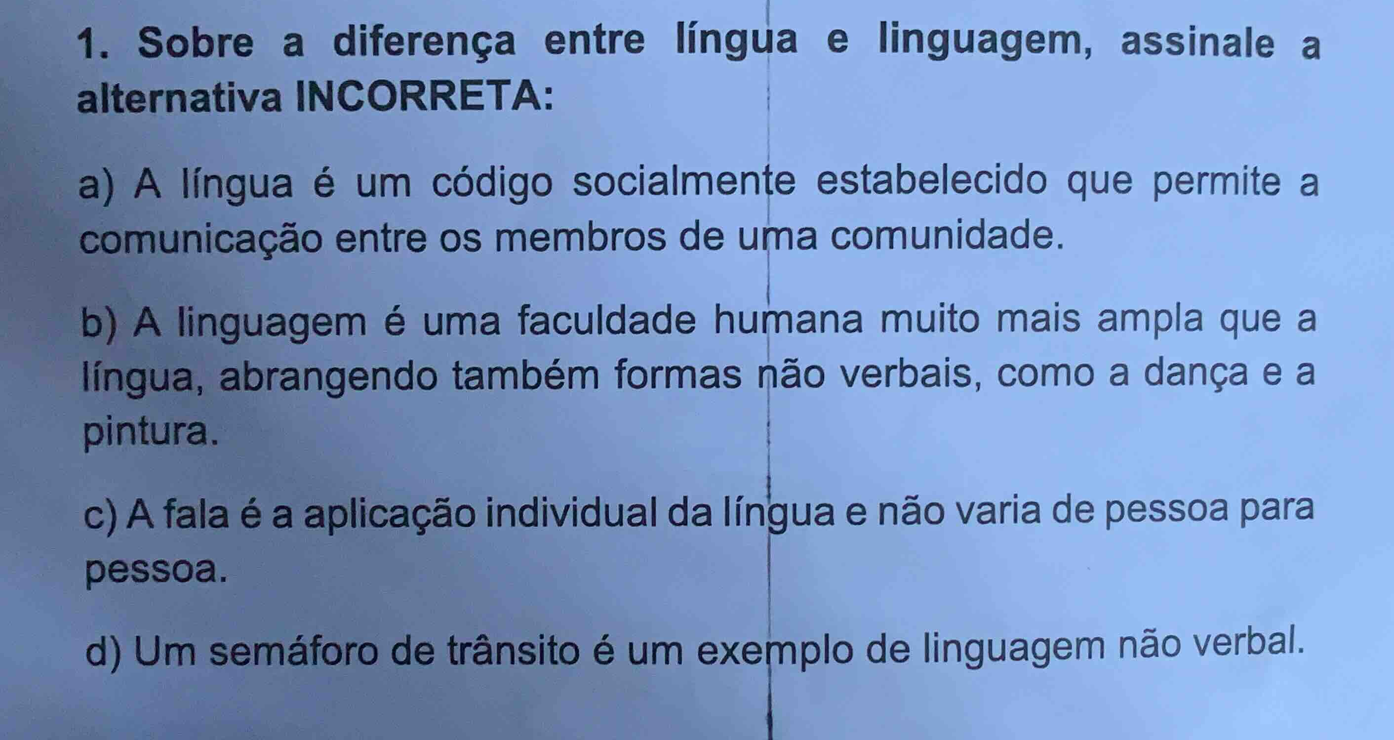 1. sobre a diferença entre língua e linguagem, assinale a alternativa i…