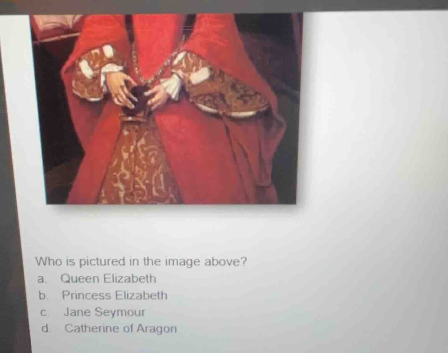 who is pictured in the image above? a. queen elizabeth b. princess eliz…