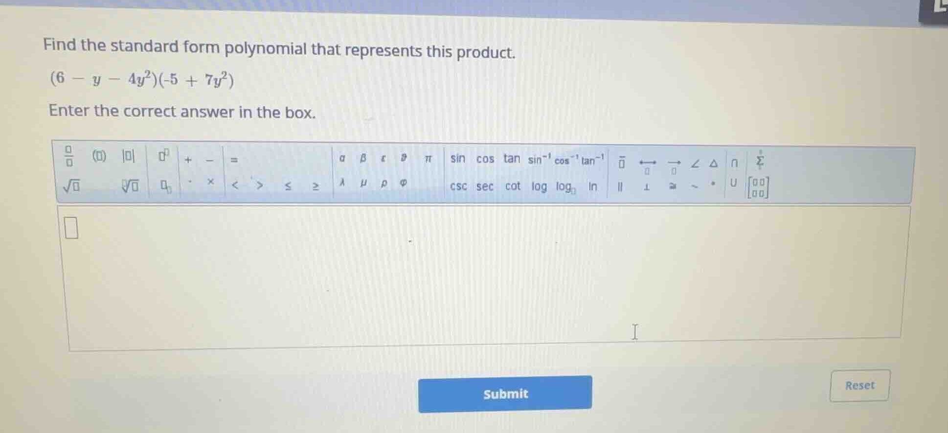 find the standard form polynomial that represents this product. \\((6 -…
