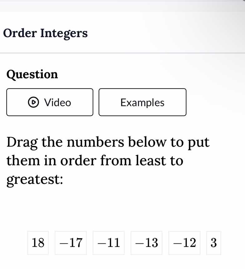 order integers question drag the numbers below to put them in order fro…