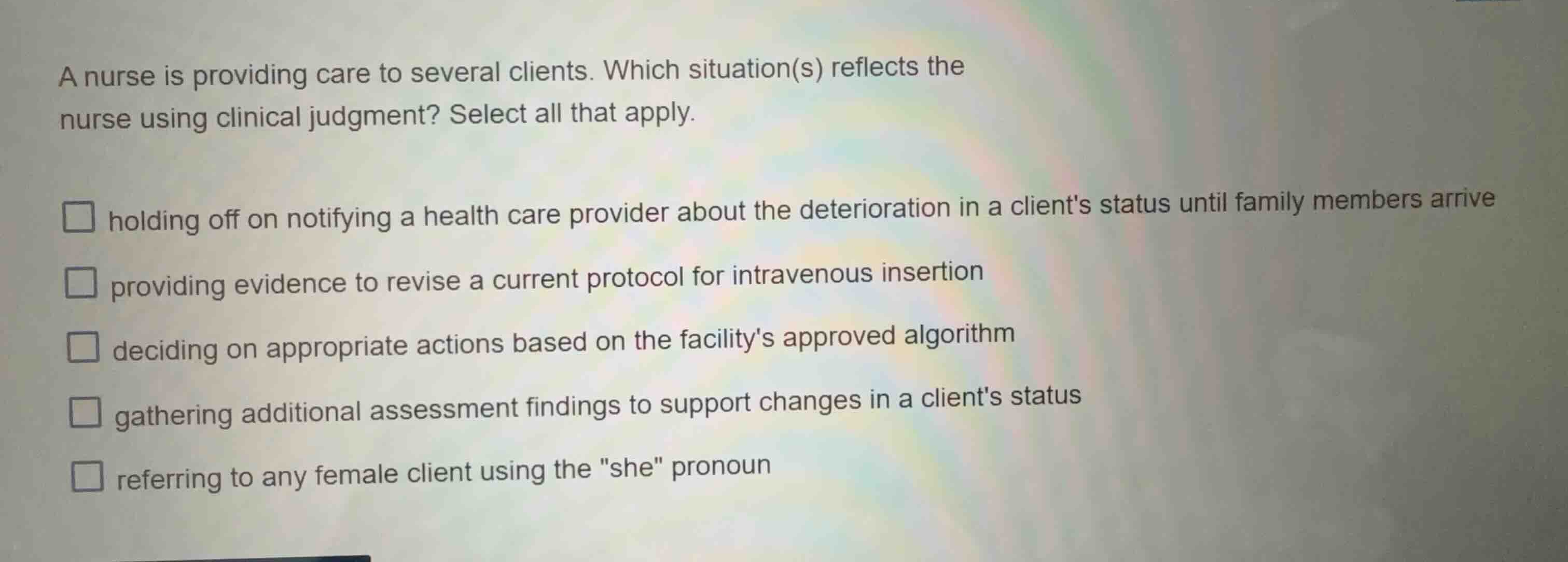 a nurse is providing care to several clients. which situation(s) reflec…