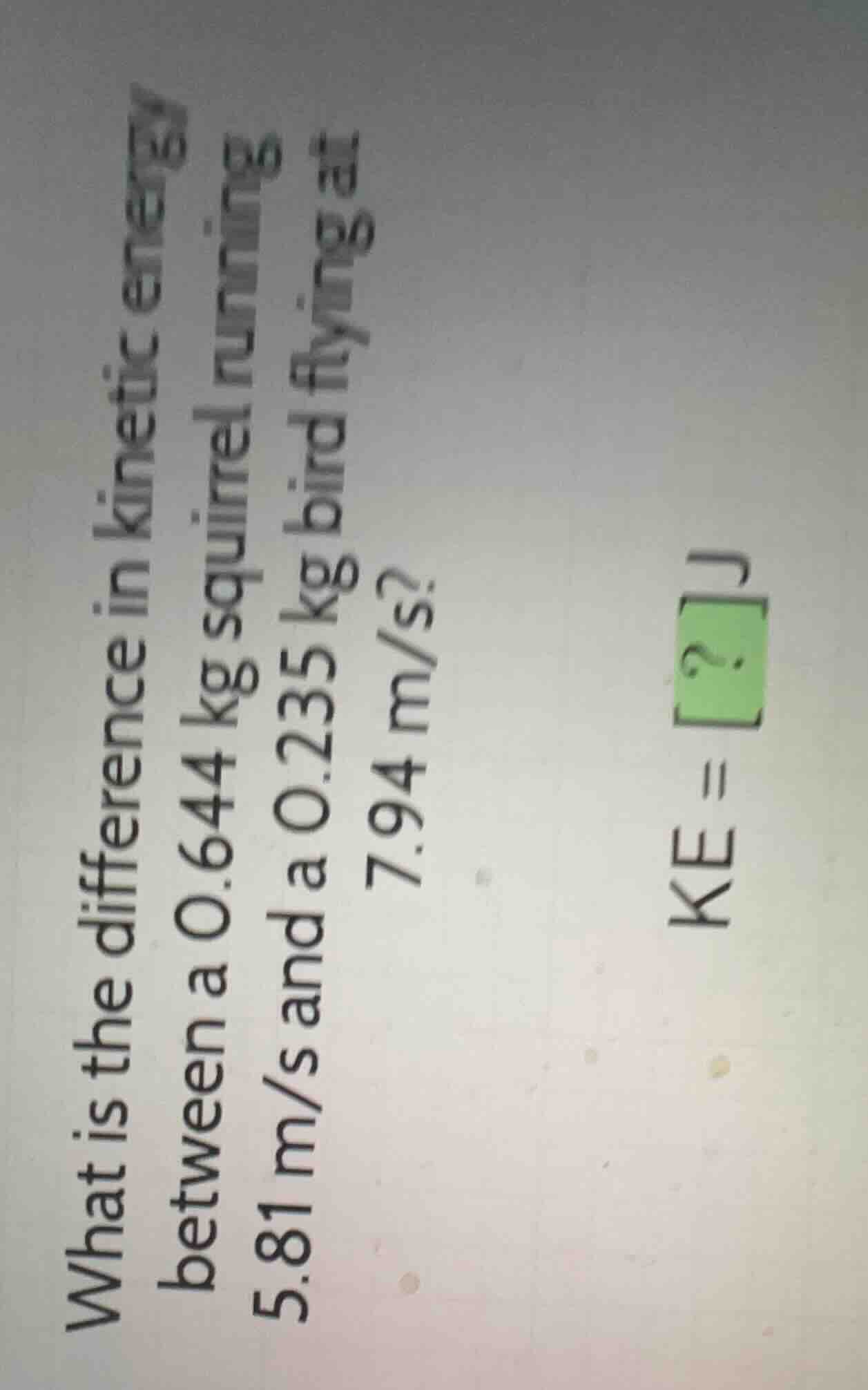 what is the difference in kinetic energy between a \\(0.644\\text{ kg}\…
