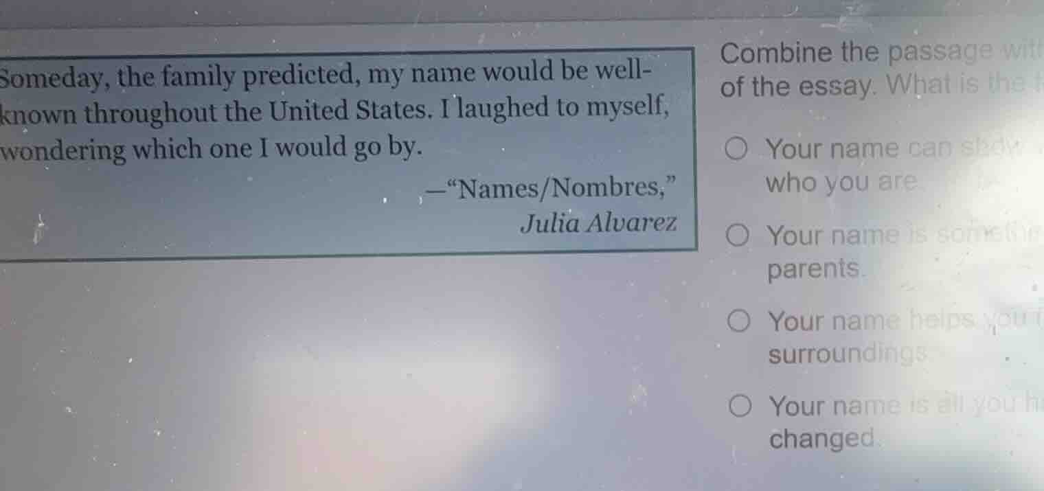 someday, the family predicted, my name would be well-known throughout t…