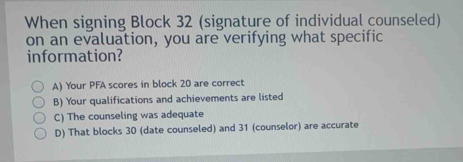 when signing block 32 (signature of individual counseled) on an evaluat…