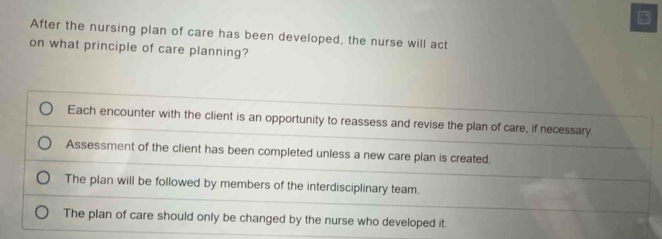 after the nursing plan of care has been developed, the nurse will act o…
