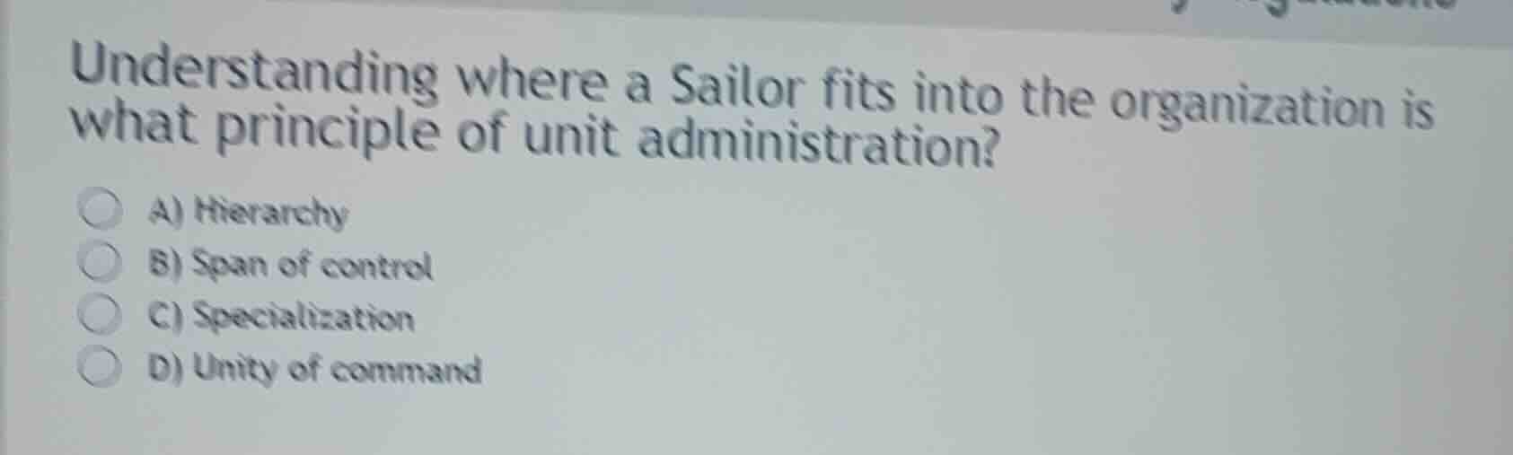 understanding where a sailor fits into the organization is what princip…