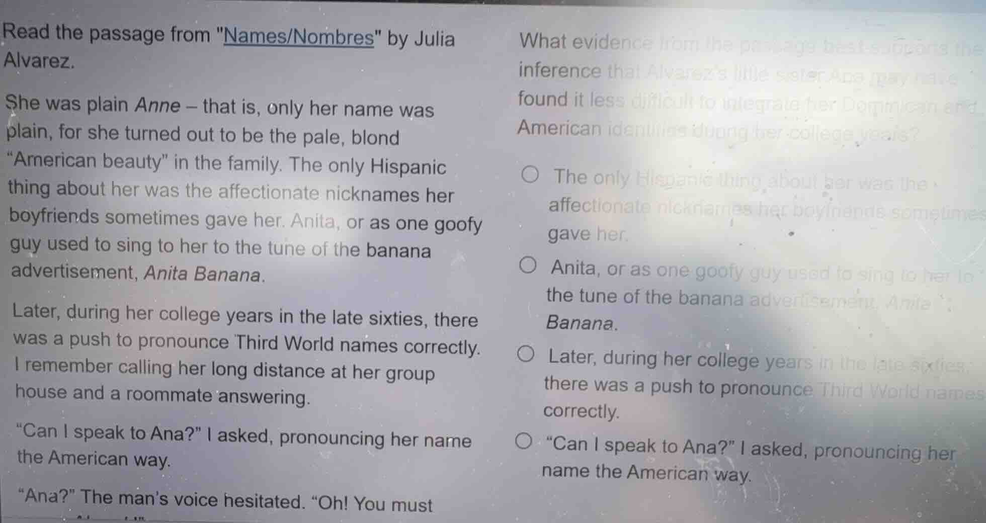 read the passage from ames/nombres\ by julia alvarez. she was plain ann…