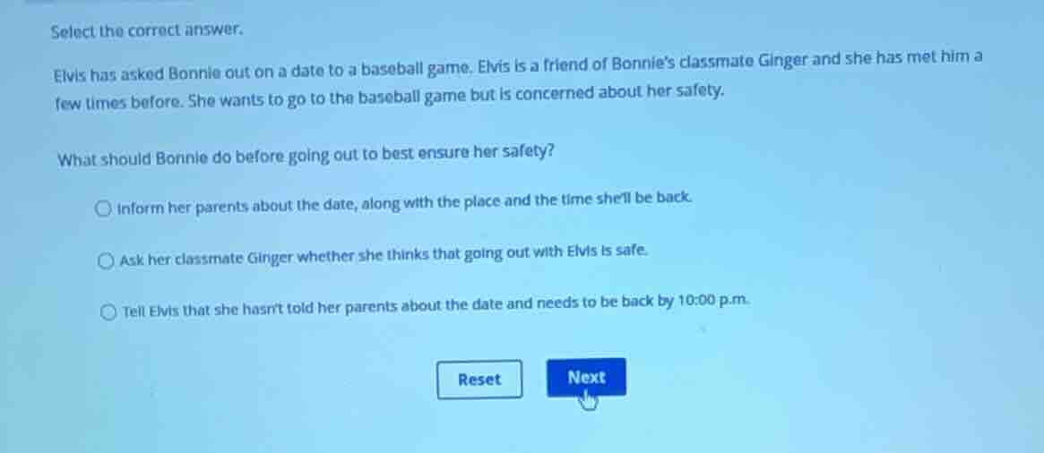 select the correct answer. elvis has asked bonnie out on a date to a ba…