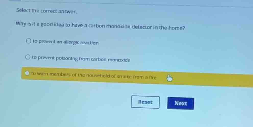 select the correct answer. why is it a good idea to have a carbon monox…