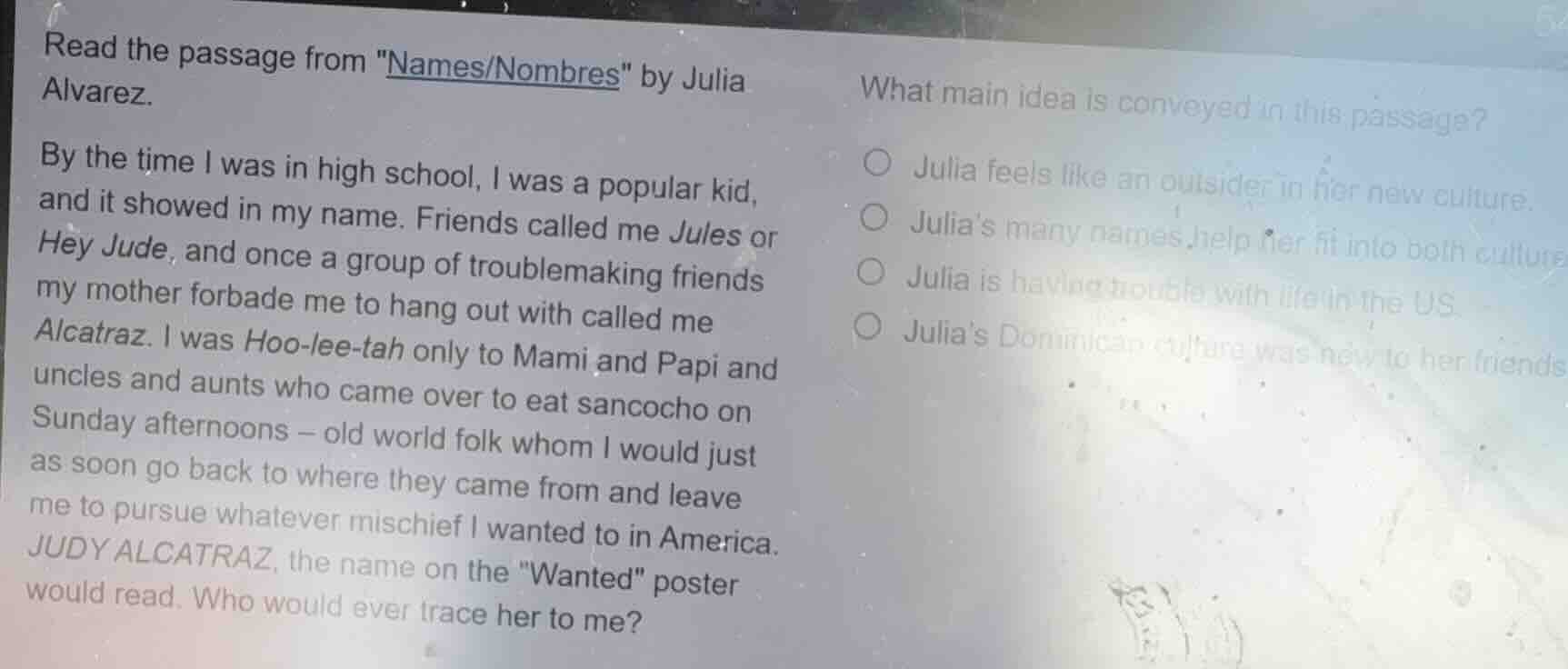 read the passage from ames/nombres\ by julia alvarez. by the time i was…