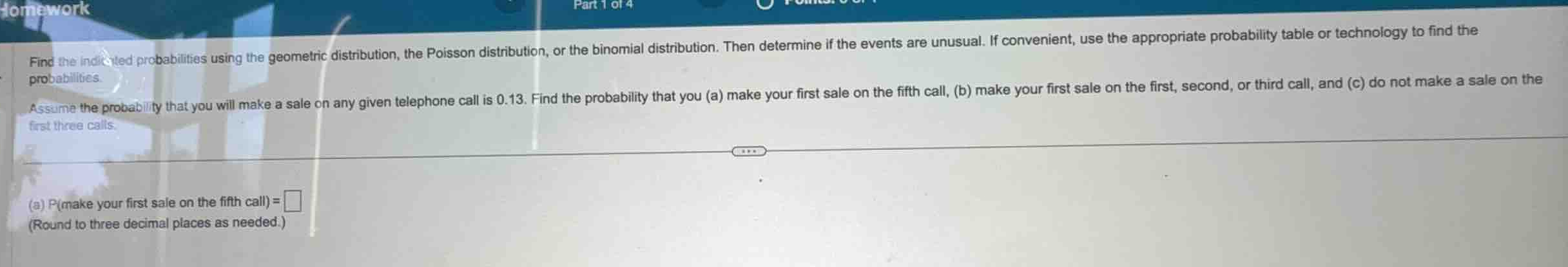 find the indicated probabilities using the geometric distribution, the …