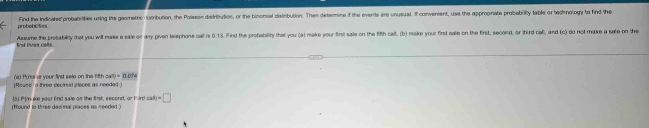 find the indicated probabilities using the geometric distribution, the …