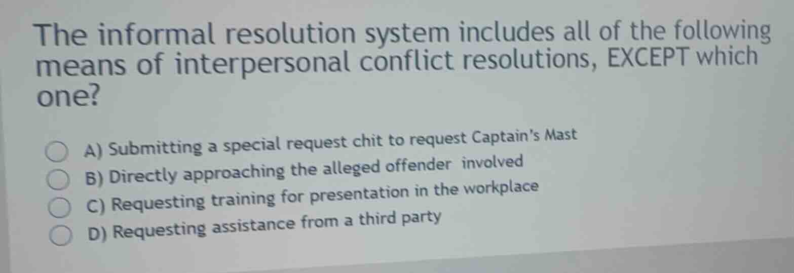 the informal resolution system includes all of the following means of i…