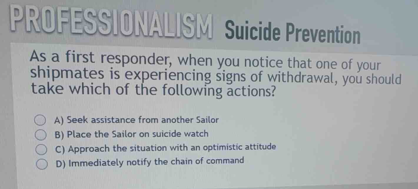 professionalism suicide prevention as a first responder, when you notic…