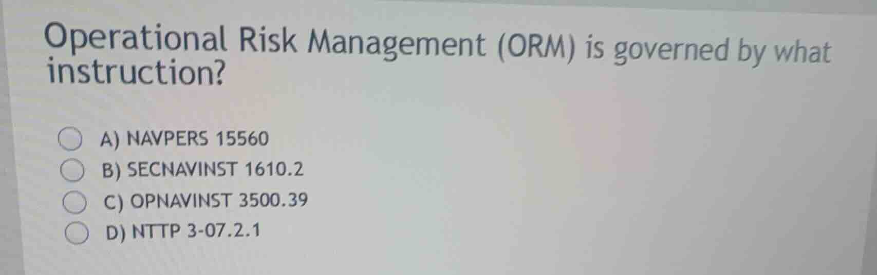 operational risk management (orm) is governed by what instruction? a) n…