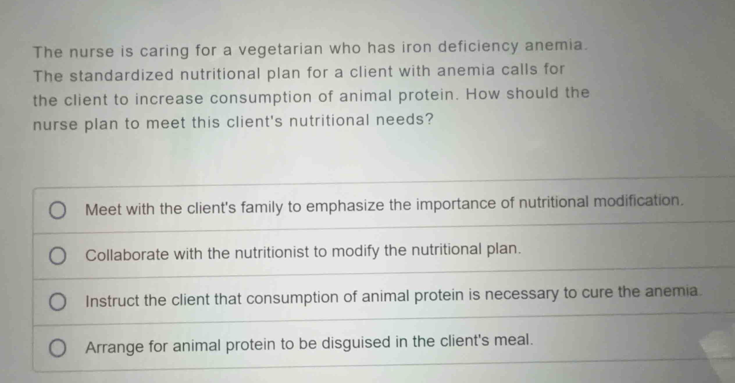 the nurse is caring for a vegetarian who has iron deficiency anemia. th…